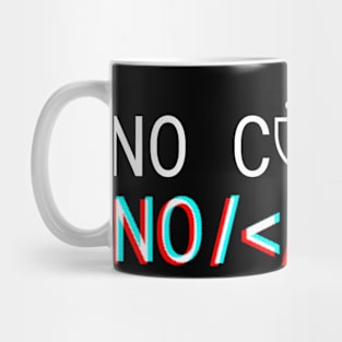 No Coffee No Code Mug